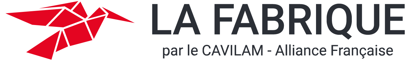 La Fabrique par le CAVILAM - Alliance Française