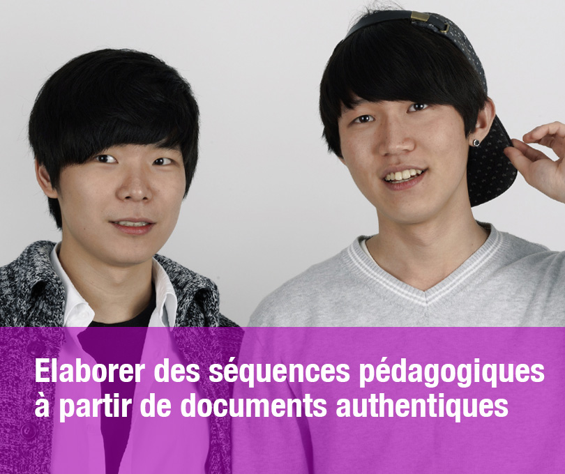 Elaborer des séquences pédagogiques à partir de documents authentiques