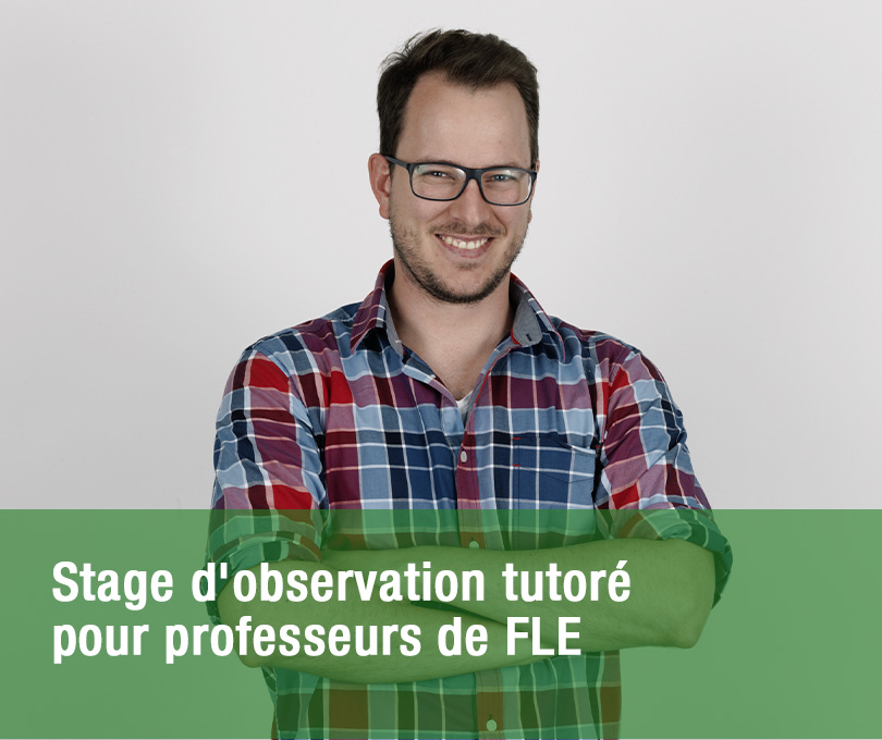 Stage d’observation tutoré pour professeurs de FLE