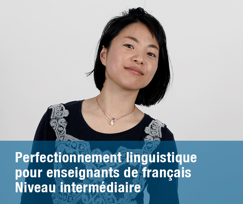 Perfectionnement linguistique pour enseignants de français – niveau intermédiaire